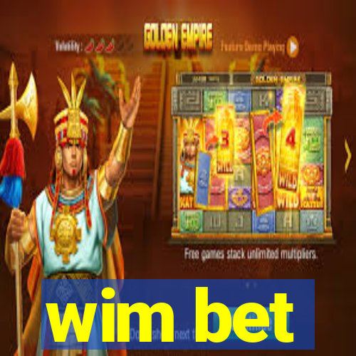wim bet